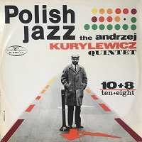 Andrzej Kurylewicz Quintet